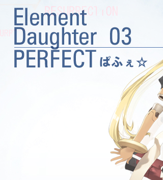 Element Daughter 03 PERFECT